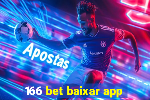 166 bet baixar app